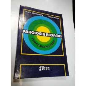 PSIHOLOGIA RECLAMEI - MARIA MOLDOVEANU, DORINA MIRON